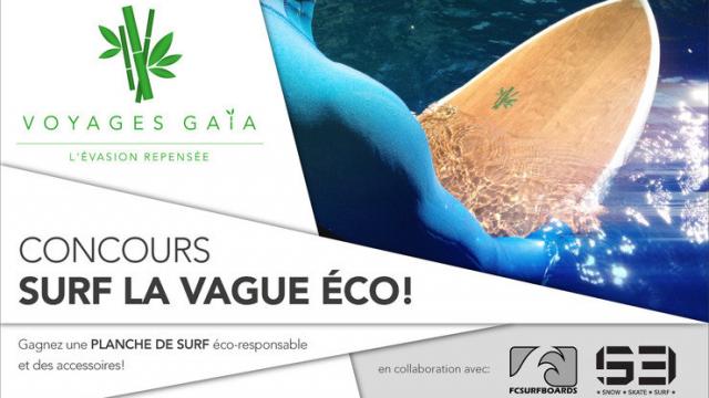 Concours Voyages Gaïa x FC Surfboard x S3 Boardshop