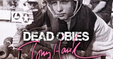 Dead Obies drop their latest punk/rap music video featuring Tony Hawk!