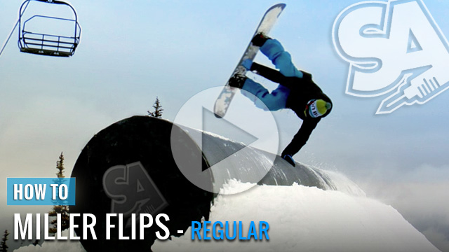 How to do Miller Flips - Snowboarding Video Trick Tip